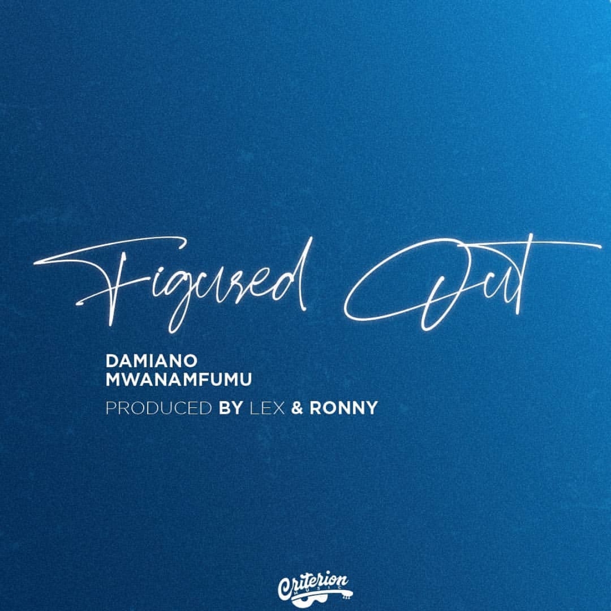 Rap song: Figured out  – Damiano Mwamunamfumu